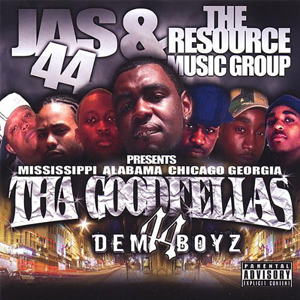 Dem 44 Boyz - Tha Goodfellas