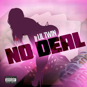 Lil Twin - No Deal