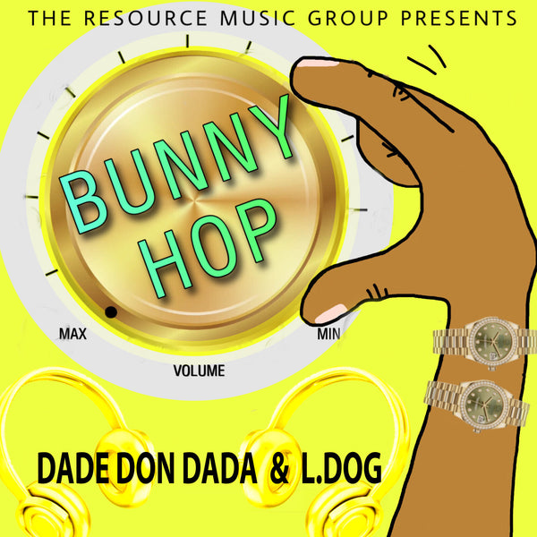 Dade Don Dada, L.Dog - Bunny Hop (Remix)